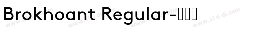 Brokhoant Regular字体转换